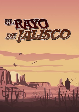 El rayo de Jalisco