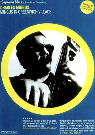 Charles Mingus: Mingus in Greenwich Village