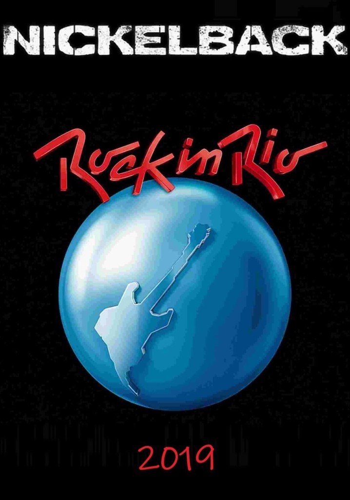 Nickelback - Rock In Rio 2019
