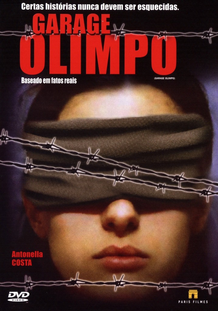 Garage Olimpo filme Veja onde assistir
