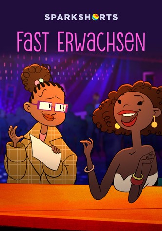 Fast Erwachsen