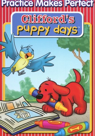 Clifford's Puppy Days