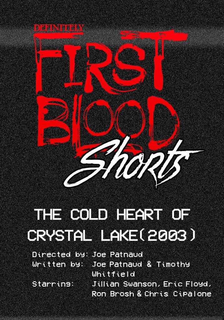 The Cold Heart of Crystal Lake