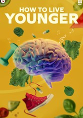 How to Live Younger