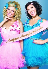 Amigas Inseparáveis