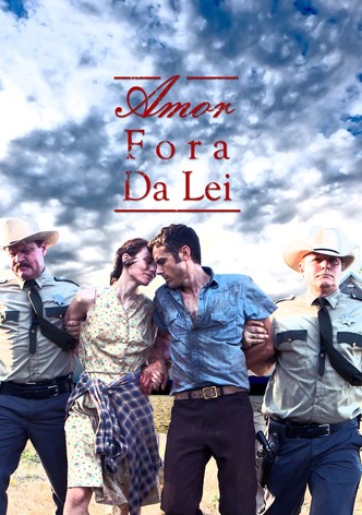 Amor Fora da Lei