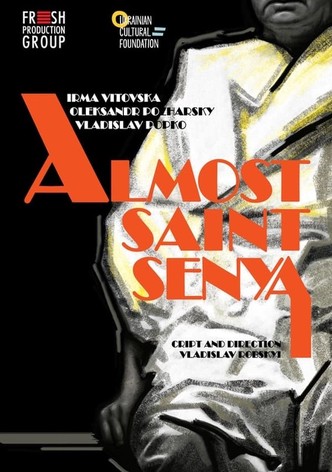 Almost Saint Senya