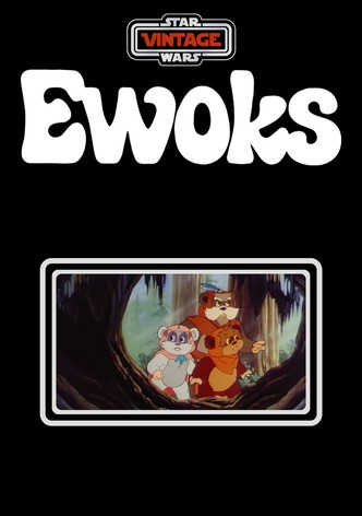 Star Wars Vintage : Ewoks