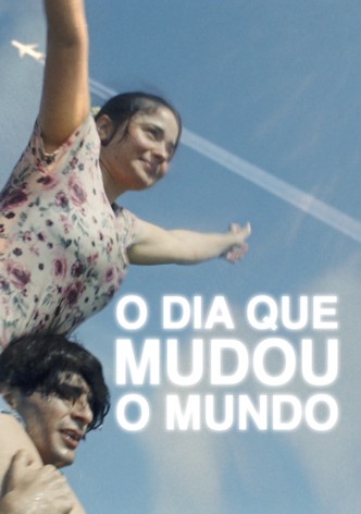O Dia Que Mudou o Mundo