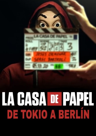 La Casa de Papel: de Tokio a Berlín