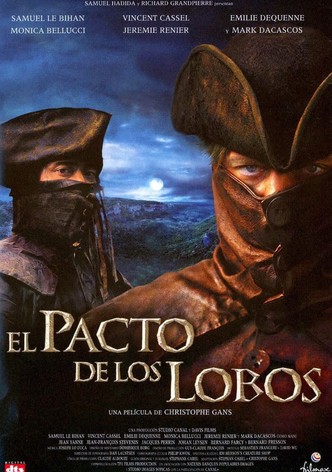 El pacto de los lobos - película: Ver online en español