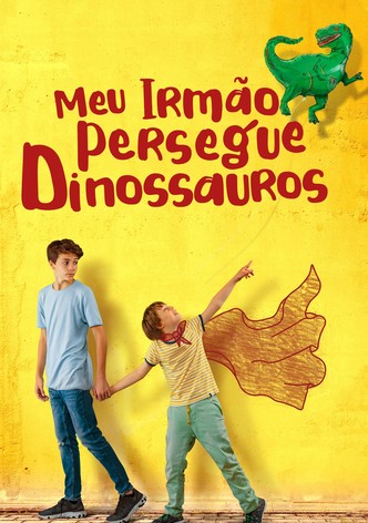 Meu Irmão Persegue Dinossauros