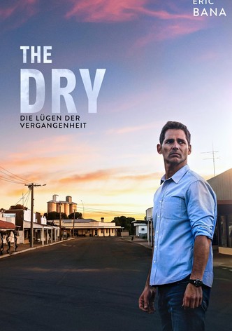 The Dry - Die Lügen der Vergangenheit