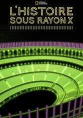 L'Histoire sous rayon X