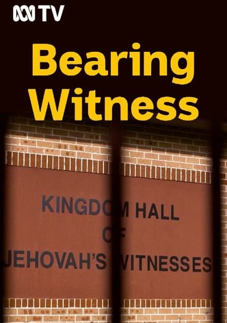 Bearing Witness