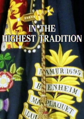 In the Highest Tradition