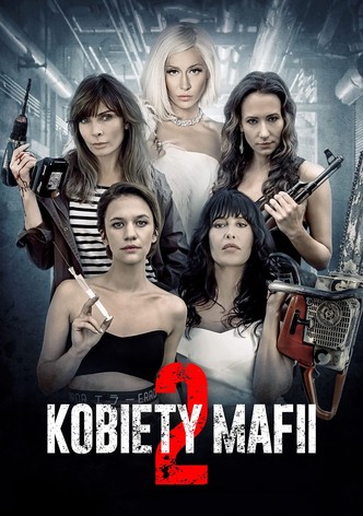 Kobiety mafii 2