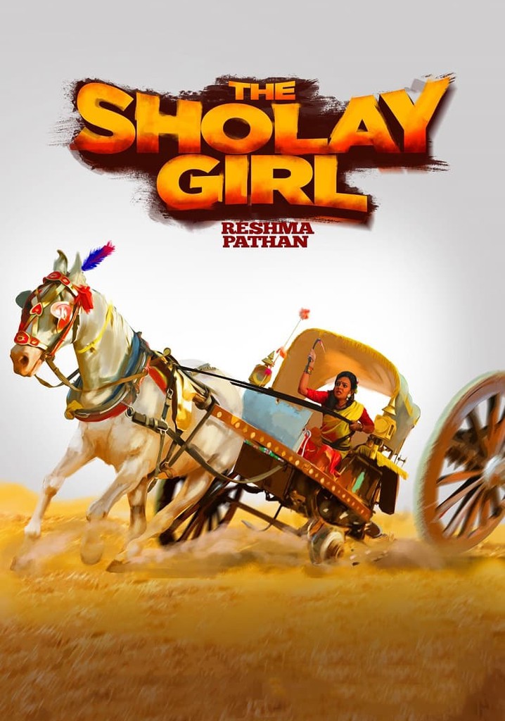 The Sholay Girl