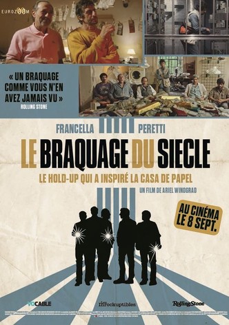 Le Braquage du siècle