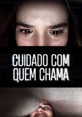 Cuidado Com Quem Chama