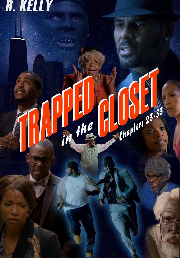 Trapped in the Closet: Chapters 23-33