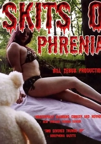 Skits-O-Phrenia