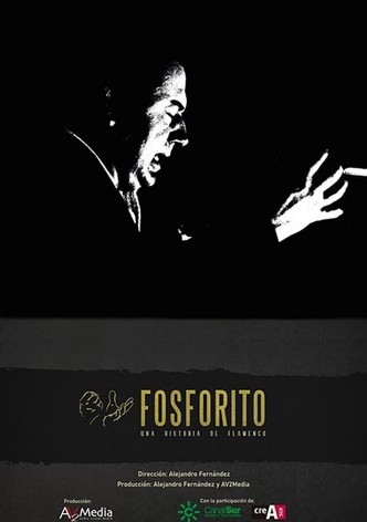 Fosforito, una historia de flamenco