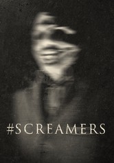 #SCREAMERS
