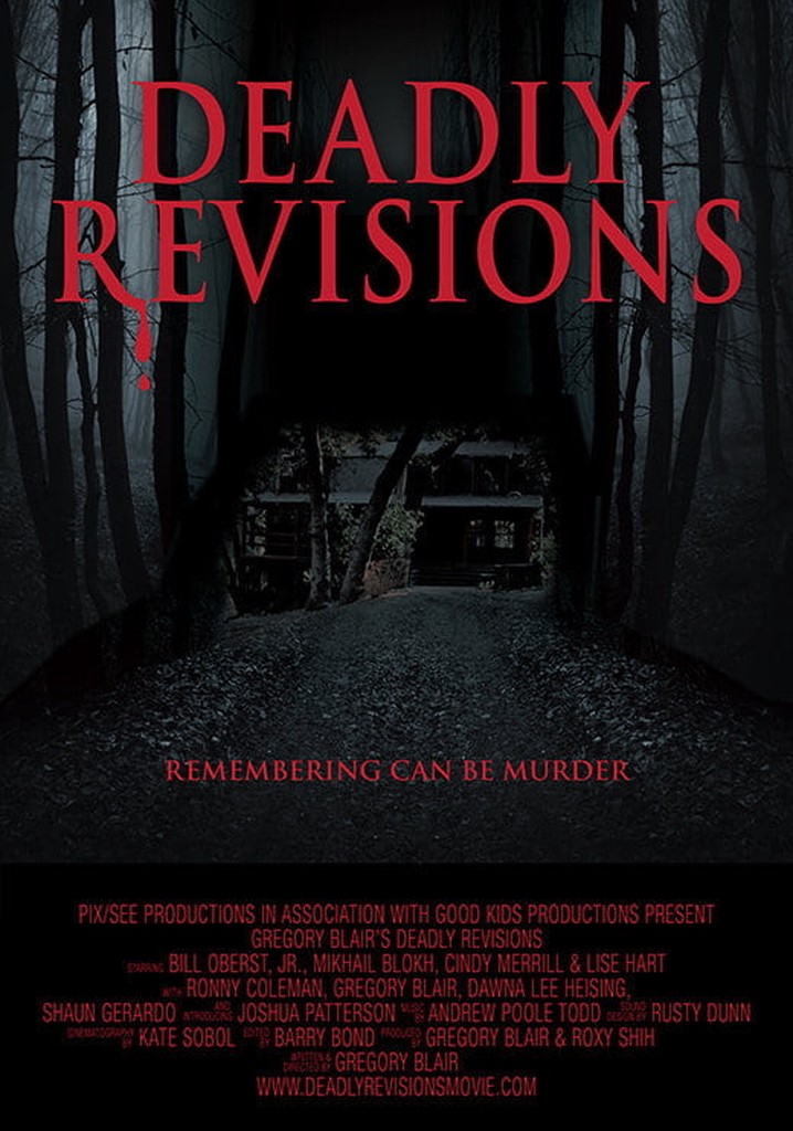Deadly Revisions