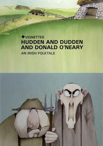 Canada Vignettes: Hudden and Dudden and Donald O'Neary