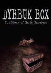 Dybbuk Box: True Story of Chris Chambers