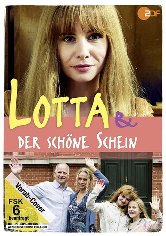 Lotta & der schöne Schein