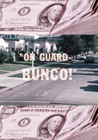 On Guard - Bunco!
