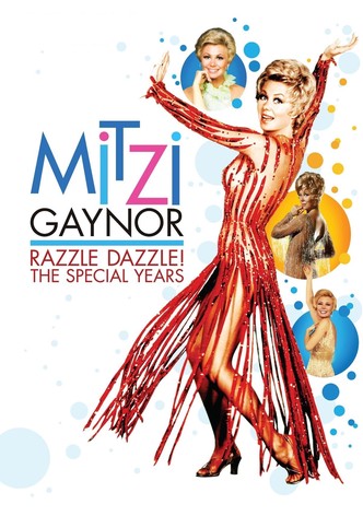 Mitzi Gaynor: Razzle Dazzle! The Special Years