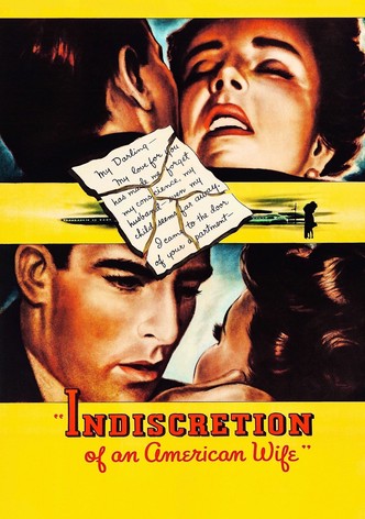 Indiscretion of an American Wife