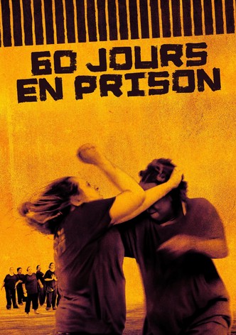 60 Jours en prison