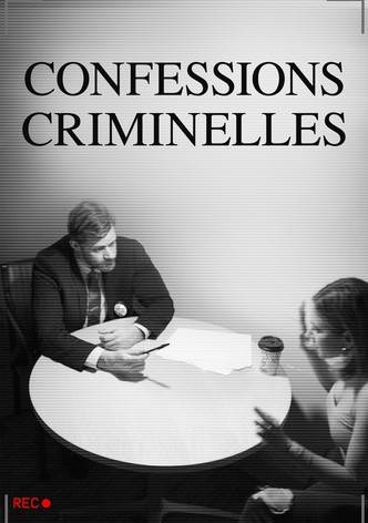 Confessions criminelles