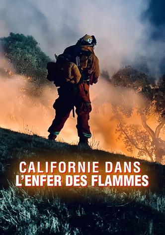 Californie : dans l'enfer des flammes