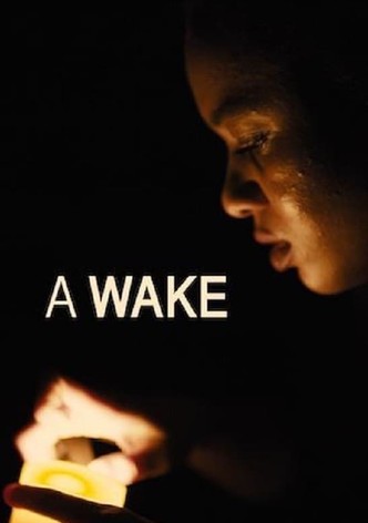 A Wake