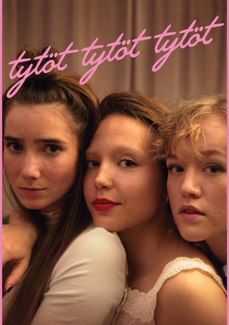 Tytöt tytöt tytöt