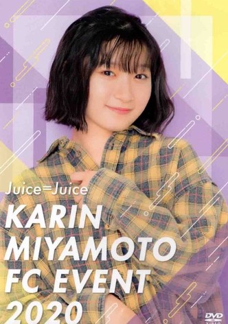 Juice=Juice Miyamoto Karin FC Event 2020