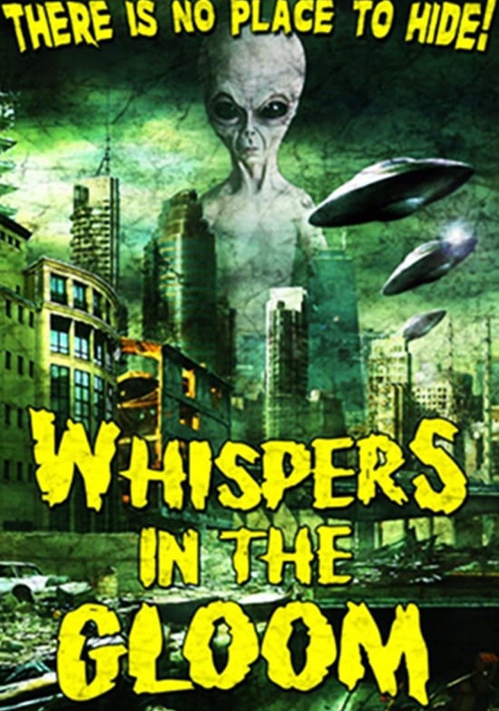 Whispers in the Gloom