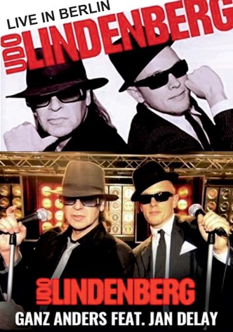 Udo Lindenberg - Ganz anders (feat. Jan Delay) Live aus Berlin