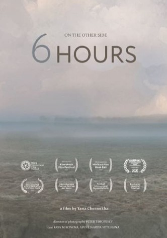 6 Hours