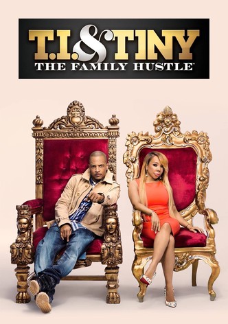 T.I. and Tiny: The Family Hustle