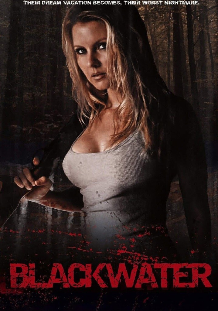 Blackwater 映画 動画配信 ネット 視聴