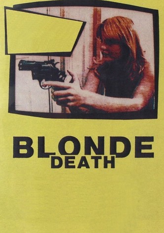 Blonde Death