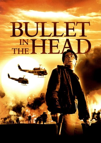 Bullet in the Head