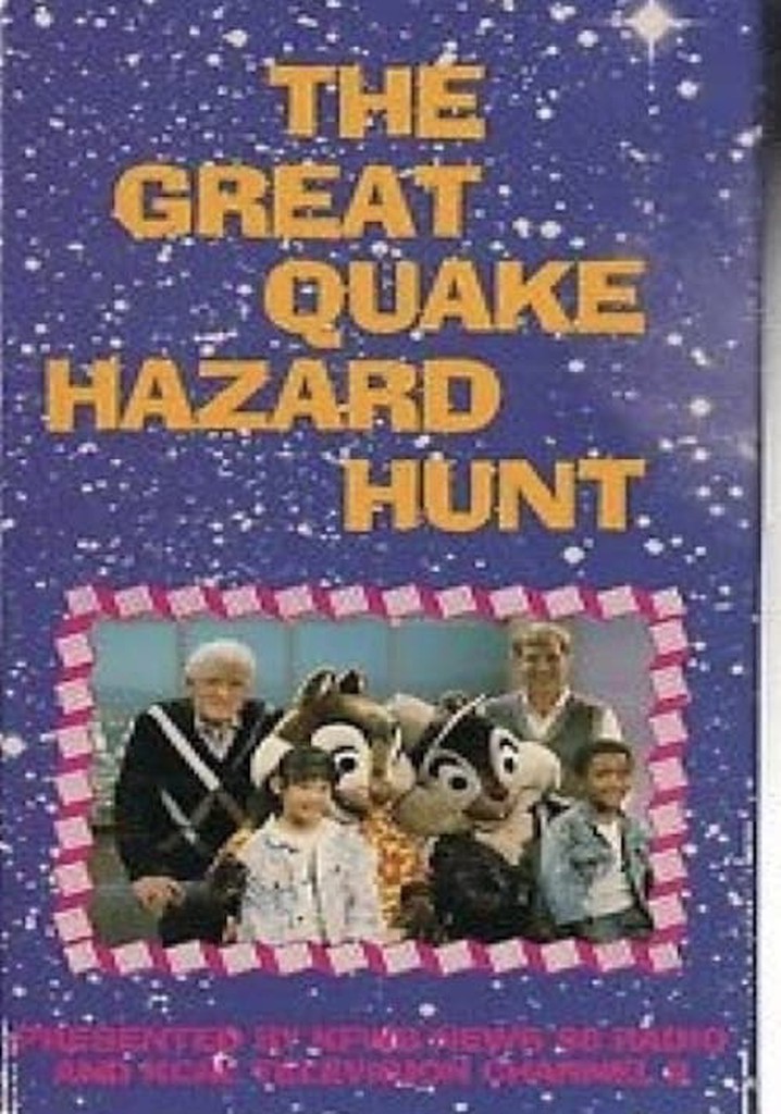 The Great Quake Hazard Hunt