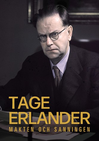 Tage Erlander - Makten och Sanningen